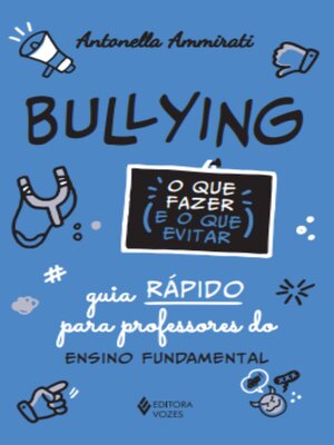 cover image of Bullying--O que fazer e o que evitar